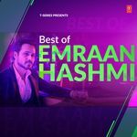 Best Of Emraan Hashmi - Harshit Saxena Song Download